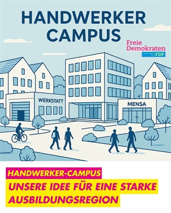 Handwerker-Campus für eine starke Ausbildungsregion!